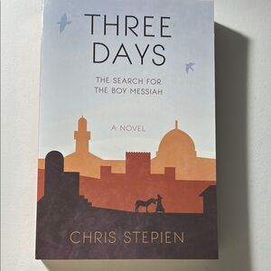 Three Days Novel - Chris Stepien